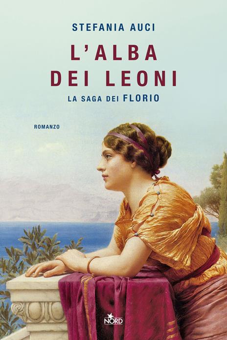L’alba dei leoni. la saga dei Florio